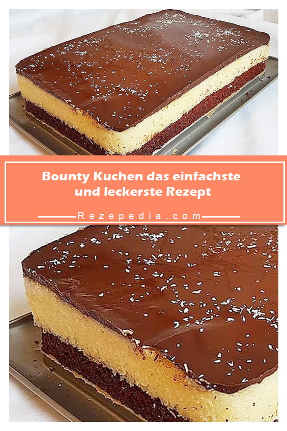 Bounty Kuchen Das Einfachste Und Leckerste Rezept Rezepedia Com