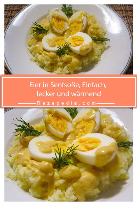 Eier in Senfsoße, Einfach, lecker und wärmend